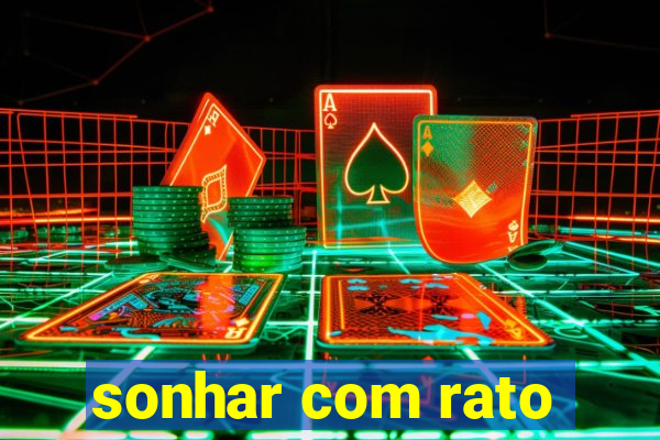 sonhar com rato